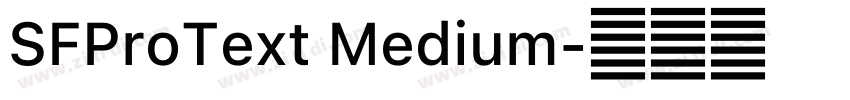 SFProText Medium字体转换